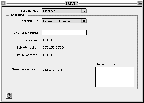 Opsætning af netkort - Mac OS 9.x 1. Vælg "Kontrolpaneler" i "Æblemenuen" og derefter "TCP/IP". 2. Sæt feltet "Forbind via:" til "Ethernet". 3. Sæt feltet "Konfigurer:" til "Bruger DHCP-server". 4.