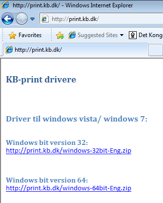 DET KONGELIGE Download the Windows Vista driver. The driver can be downloaded at: http://print.kb.dkfigure 3: Kb-print Or direct at: Figure 3: Kb-print 1. 32bit version: http://print.