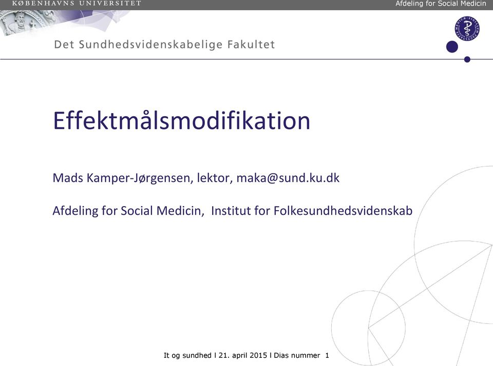 dk Afdeling for Social Medicin, Institut for