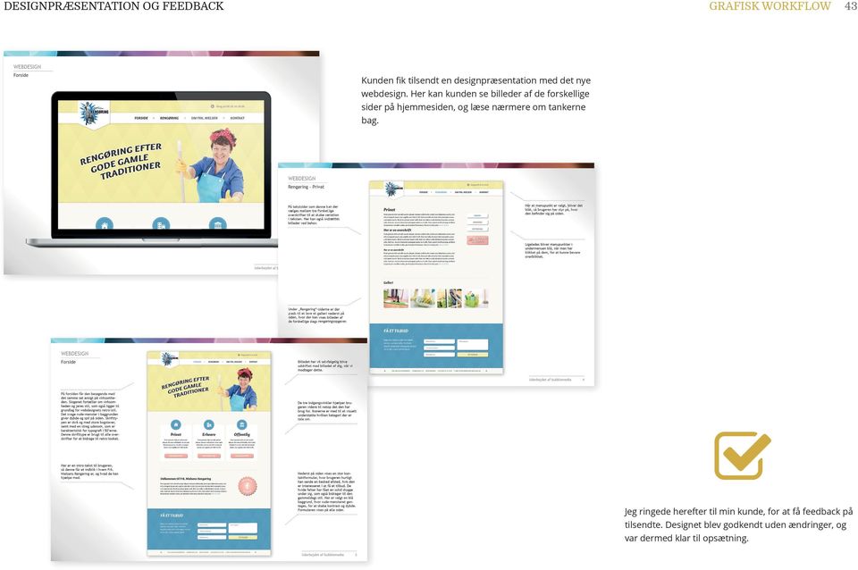 Her kan kunden se billeder af de forskellige sider på hjemmesiden, og læse nærmere om