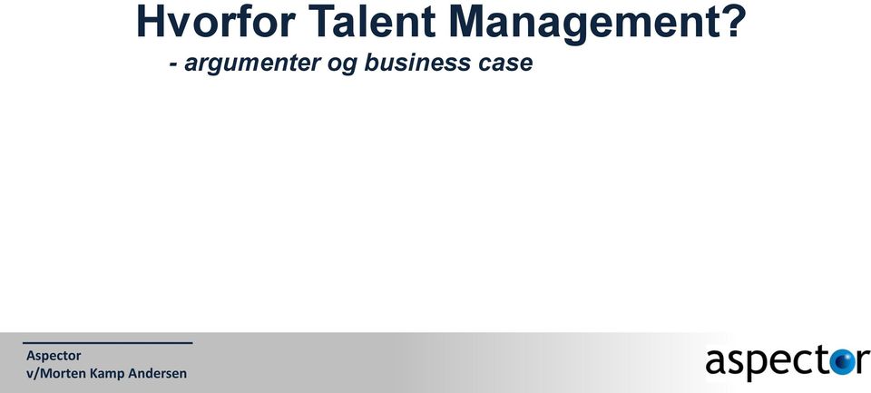 Talent Management?