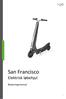 San Francisco Elektrisk løbehjul. Betjeningsmanual