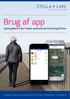 Brug af app. Quick guide til Care Tracker systemet på Android og iphone