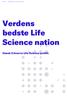 Verdens bedste Life Science nation Dansk Erhvervs Life Science politik