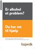 Er alkohol et problem?