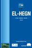 EL-HEGN /STYRKE/ /SIKKERHED/ /KVALITET/ KATALOG. Overholder EN 60335-2-76 norm ALLE EL-HEGN