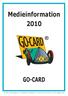 Medieinformation 2010 GO-CARD