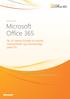 OPDATERET DEC 2011 Microsoft Office 365. De 10 største fordele til mindre virksomheder og selvstændige (plan P1)