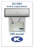 K2-SMS Drift & veligeholdelse