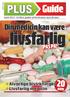 livsfarlig Guide Din medicin kan være PAS PÅ! Alvorlige bivirkninger Livsfarlig medicin sider April 2013 - Se flere guider på bt.dk/plus og b.
