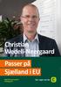 Christian Wedell-Neergaard Passer på Sjælland i EU