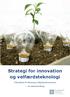 Strategi for innovation og velfærdsteknologi. i Sundhed & Omsorg, Esbjerg Kommune. et sammendrag