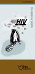 HIV, liv & behandling. Hiv-testen er positiv