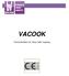 VACOOK. Termocirkulator for Sous Vide kogning