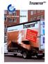 GETO Varioplan 358/818 Fordele: Kort laste- og lossetid Stor nyttelast på grund af lav egenvægt Flot reklameflade Indbygget lastsikring