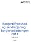 Borgertilfredshed og selvbetjening i Borgervejledningen 2014. Forår 2014. Rapport