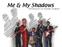 Me & My Shadows. Cliff Richard & The Shadows showband