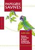 PAPEGØJE SAVNES. 3-4. klasse. undervisningsmateriale. Lær om: Regnskoven & den grønne papegøje
