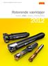 Skærende værktøjer fra Sandvik Coromant. Roterende værktøjer. Fræsning Boring Opboring Værktøjssystemer 2012