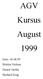 AGV Kursus August 1999