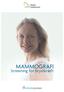MAMMOGRAFI. Screening for brystkræft