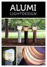 Alumi Lightdesign. Garanti Vi yder 15 års korrosionsgaranti på alle vores lamper.