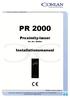PR 2000 Proximity-læser Art. Nr.: 460002 Installationsmanual