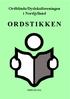 Ordblinde/Dysleksiforeningen i Nordjylland ORDSTIKKEN FEBRUAR 2016. side 1
