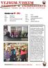 Nyhedsbrev Vejrum-Viskum Friskole & Fribørnehave Side 1 af 12. Nyhedsbrev uge 08-2014