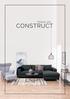 Med CONSTRUCT modulsofa konceptet kan du sammensætte den sofa, der passer lige netop i din stue.
