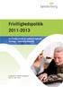 Frivillighedspolitik For frivillige sociale og sundhedsfremmende foreninger i Sønderborg Kommune