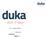 Hvordan Duka har arbejdet med Design Sprint / Thinking?. Et indblik i hvordan vi, hos Duka, arbejder med kundefokus, produktudvikling og arbejdsmiljø.