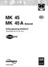 MK 45 MK 45 A Ædelstål Driftsvejledning