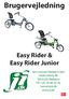 Brugervejledning Easy Rider & Easy Rider Junior