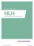 Børnecancerfonden informerer HLH. Hæmofagocytisk lymfohistiocytose _HLH_Informationsbrochure.indd 1 16/05/
